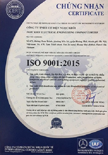 ISO 9001:2015 - Thiết Bị Chiếu Sáng Ngọc Khôi - Công Ty TNHH Cơ Điện Ngọc Khôi